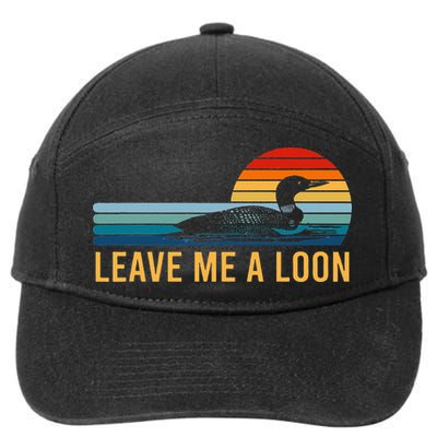 Leave Me A Loon Bird Watcher Gift Vintage Retro Sunset 7-Panel Snapback Hat