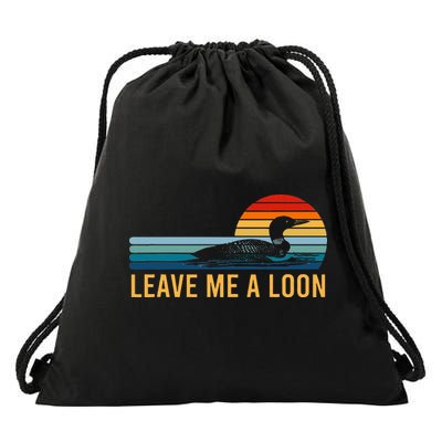 Leave Me A Loon Bird Watcher Gift Vintage Retro Sunset Drawstring Bag
