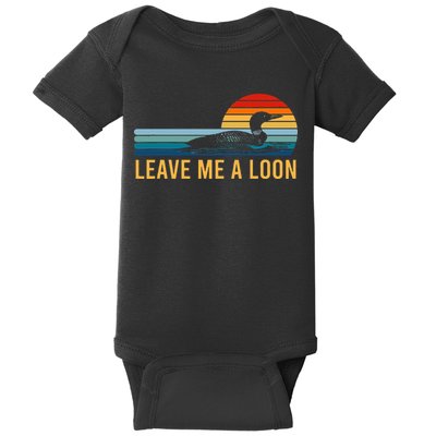 Leave Me A Loon Bird Watcher Gift Vintage Retro Sunset Baby Bodysuit
