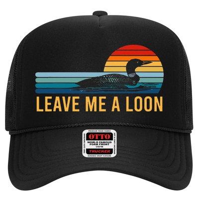 Leave Me A Loon Bird Watcher Gift Vintage Retro Sunset Trucker Hat