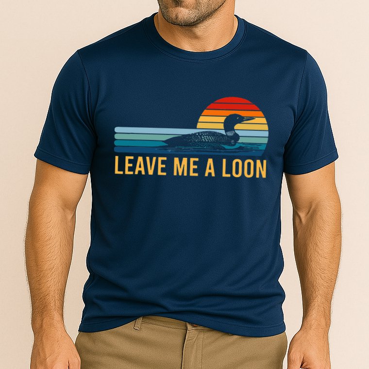 Leave Me A Loon Bird Watcher Gift Vintage Retro Sunset Cooling Performance Crew T-Shirt