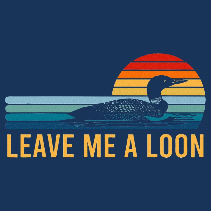 Leave Me A Loon Bird Watcher Gift Vintage Retro Sunset Cooling Performance Crew T-Shirt