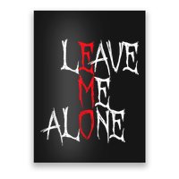 Leave Me Alone Emo Clothes Emocore Emo Music Fan Emo Poster