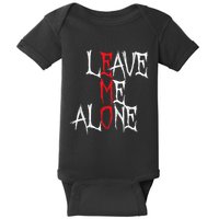 Leave Me Alone Emo Clothes Emocore Emo Music Fan Emo Baby Bodysuit