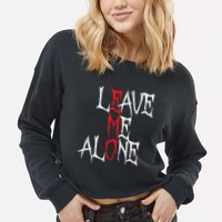 Leave Me Alone Emo Clothes Emocore Emo Music Fan Emo Cropped Pullover Crew