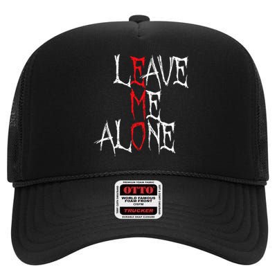 Leave Me Alone Emo Clothes Emocore Emo Music Fan Emo High Crown Mesh Back Trucker Hat