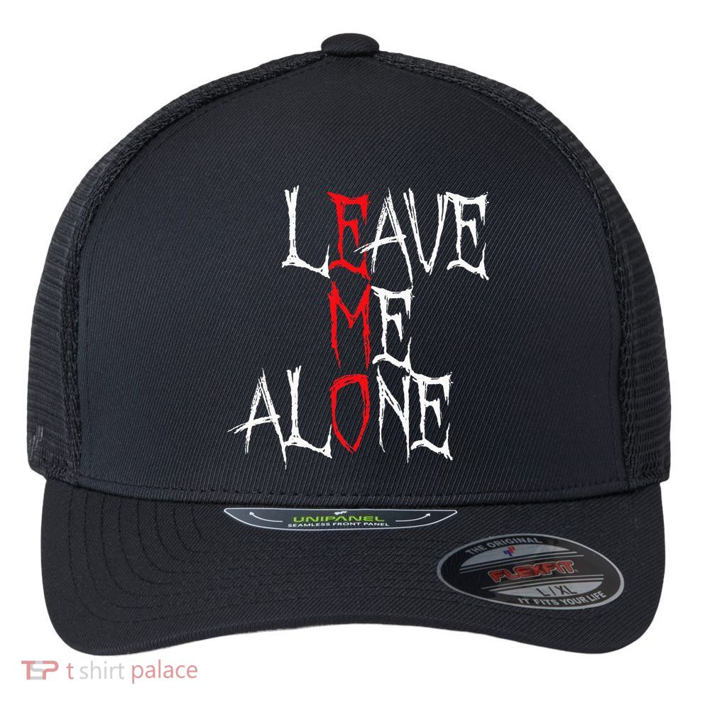 Leave Me Alone Emo Clothes Emocore Emo Music Fan Emo Flexfit Unipanel Trucker Cap