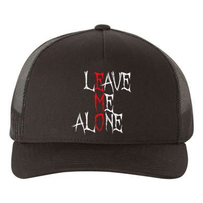 Leave Me Alone Emo Clothes Emocore Emo Music Fan Emo Yupoong Adult 5-Panel Trucker Hat