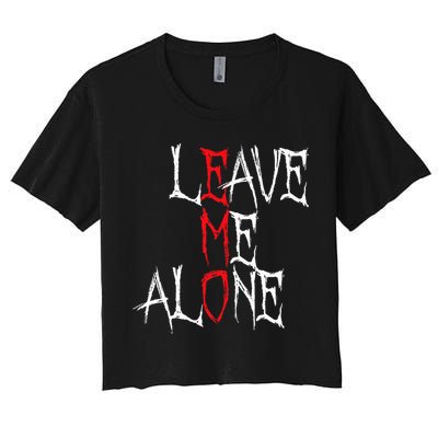 Leave Me Alone Emo Clothes Emocore Emo Music Fan Emo Crop Top