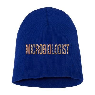 Leopard Microbiologist Appreciation Healthcare Workers Funny Gift Short Acrylic Beanie