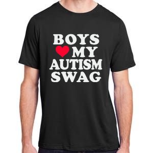 Love My Autism Swag Funny Autistic Girl Awareness Adult ChromaSoft Performance T-Shirt