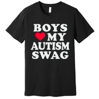 Love My Autism Swag Funny Autistic Girl Awareness Premium T-Shirt