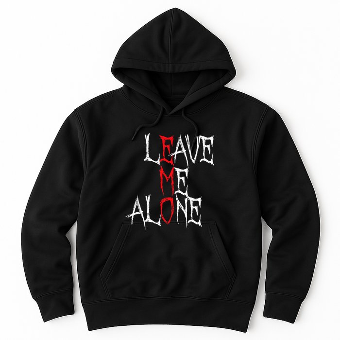 Leave Me Alone Emo Clothes Emocore Emo Music Fan Emo Hoodie