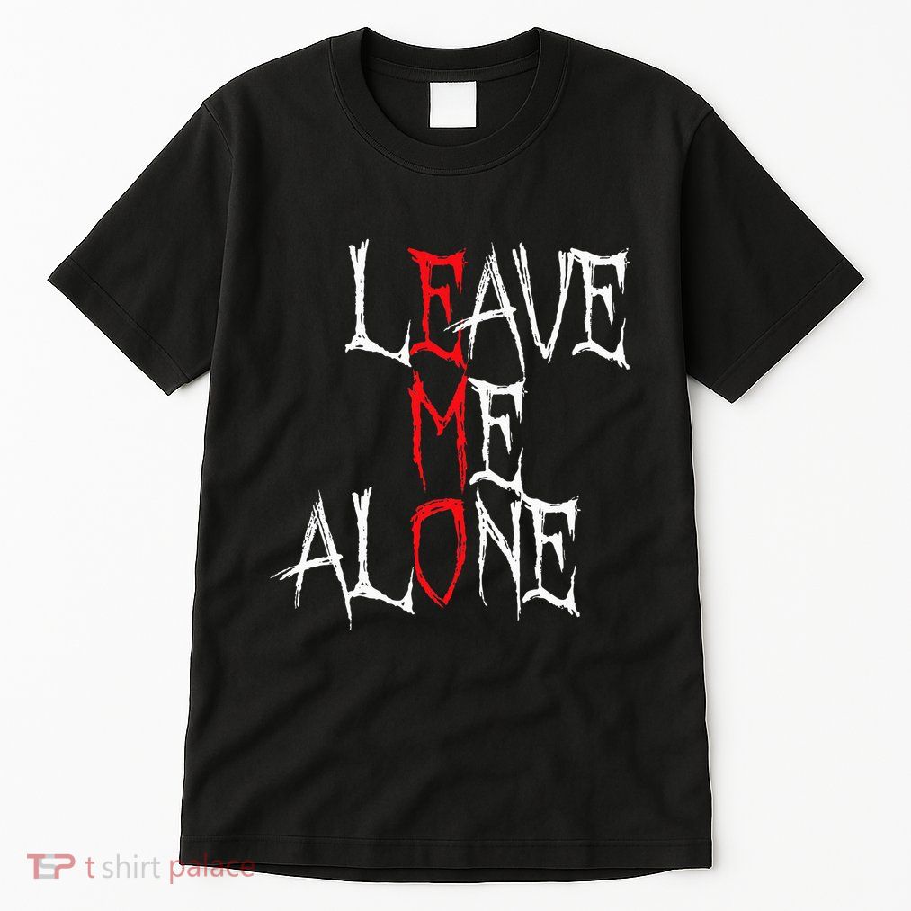 Leave Me Alone Emo Clothes Emocore Emo Music Fan Emo Tall T-Shirt