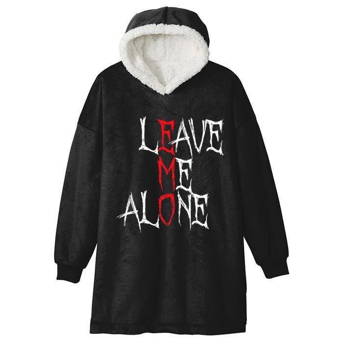 Leave Me Alone Emo Clothes Emocore Emo Music Fan Emo Hooded Wearable Blanket