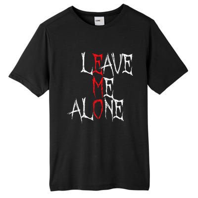 Leave Me Alone Emo Clothes Emocore Emo Music Fan Emo Tall Fusion ChromaSoft Performance T-Shirt