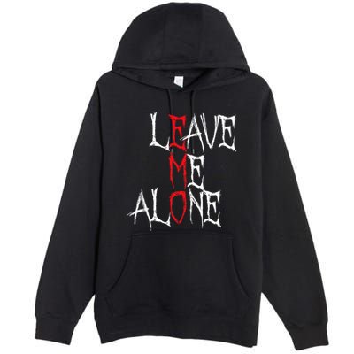 Leave Me Alone Emo Clothes Emocore Emo Music Fan Emo Premium Pullover Hoodie