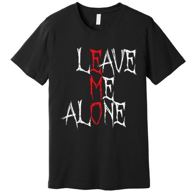 Leave Me Alone Emo Clothes Emocore Emo Music Fan Emo Premium T-Shirt