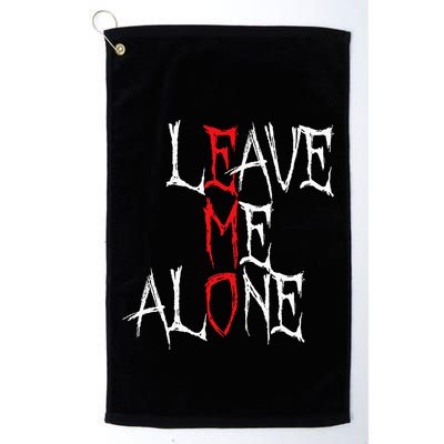 Leave Me Alone Emo Clothes Emocore Emo Music Fan Emo Golf Towel
