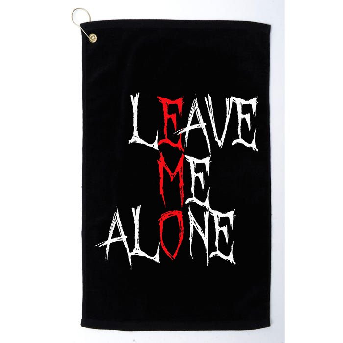 Leave Me Alone Emo Clothes Emocore Emo Music Fan Emo Golf Towel