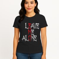 Leave Me Alone Emo Clothes Emocore Emo Music Fan Emo Womens T-Shirt