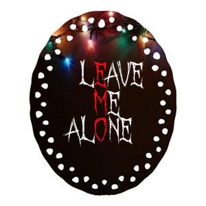 Leave Me Alone Emo Clothes Emocore Emo Music Fan Emo Ceramic Oval Ornament