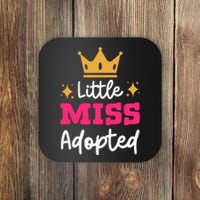 Little Miss Adopted Daughter Son Family Adoption Day Coaster