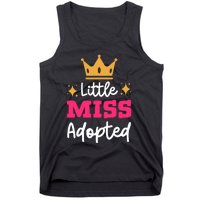 Little Miss Adopted Daughter Son Family Adoption Day Tank Top