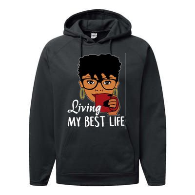 Living My Best Life Performance Fleece Hoodie