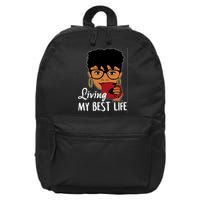 Living My Best Life 16 in Basic Backpack