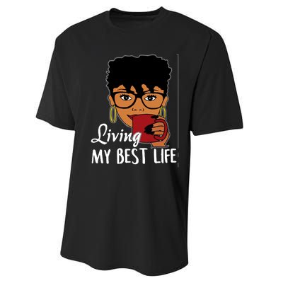 Living My Best Life Performance Sprint T-Shirt