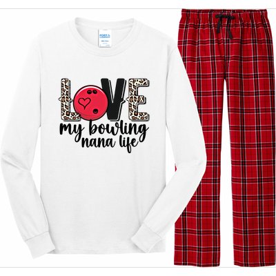 Love My Bowling Nana Life Grandma Nana Of A Bowler Nana Gift Long Sleeve Pajama Set