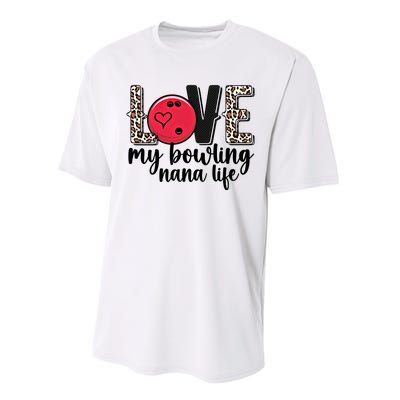 Love My Bowling Nana Life Grandma Nana Of A Bowler Nana Gift Performance Sprint T-Shirt