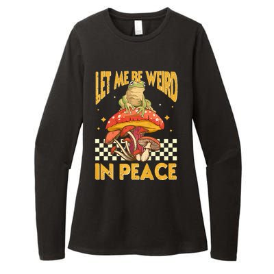 Let Me Be Weird In Peace Funny Cute Mushroom Frog Vintage Premium Womens CVC Long Sleeve Shirt