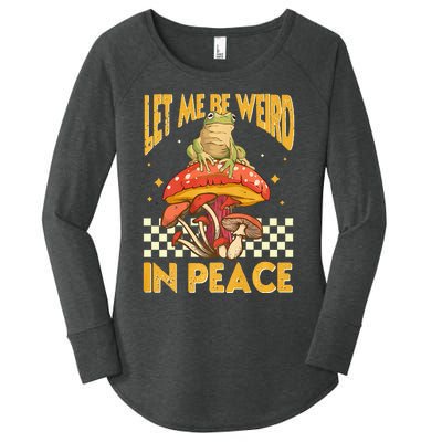 Let Me Be Weird In Peace Funny Cute Mushroom Frog Vintage Premium Women's Perfect Tri Tunic Long Sleeve Shirt