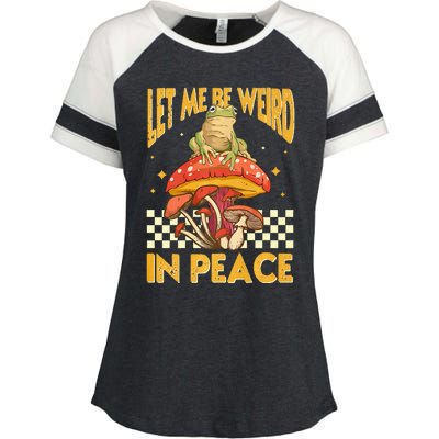 Let Me Be Weird In Peace Funny Cute Mushroom Frog Vintage Premium Enza Ladies Jersey Colorblock Tee