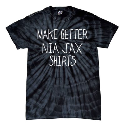 Limited Make Better Nia Jax Tie-Dye T-Shirt