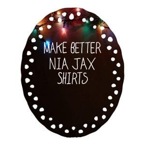 Limited Make Better Nia Jax Ceramic Oval Ornament