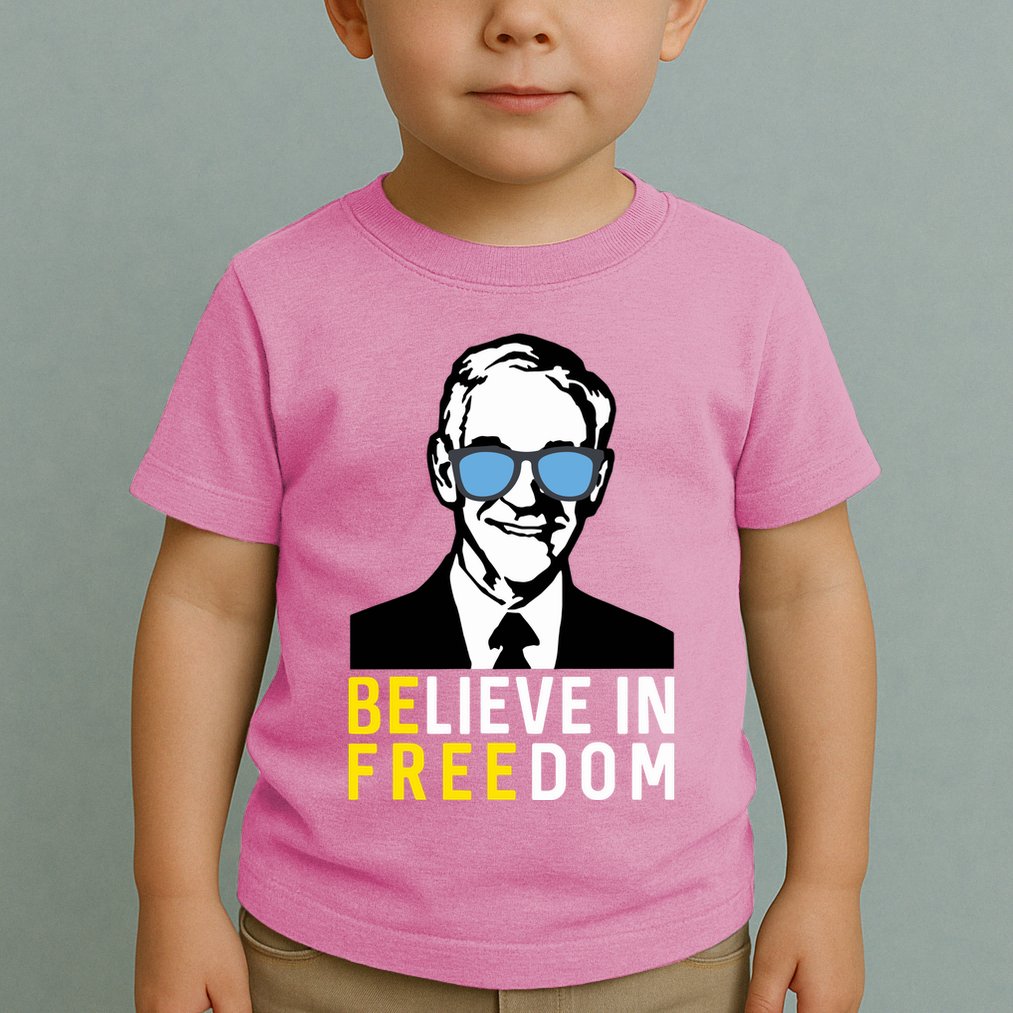 Libertarian Mama Believe In Freedom Libertarian Ron Paul Toddler T-Shirt