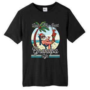 Living My Best Grandpa Life Cool Gift Tall Fusion ChromaSoft Performance T-Shirt