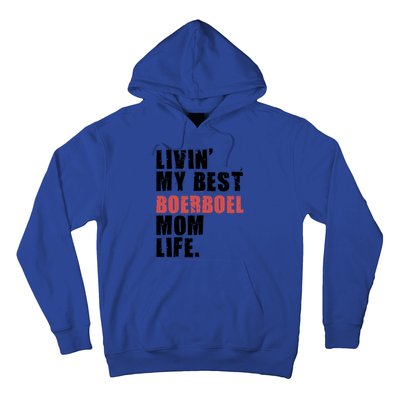 Livin My Best Boerboel Mom Life Adc014d Funny Gift Hoodie