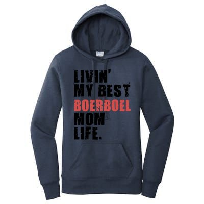 Livin My Best Boerboel Mom Life Adc014d Funny Gift Women's Pullover Hoodie