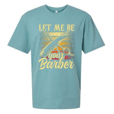 Let Me Be Your Barber Job Hobby Barbershop Barbers Sueded Cloud Jersey T-Shirt