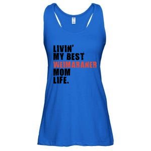 Livin My Best Weimaraner Mom Life Adc158d Meaningful Gift Ladies Essential Flowy Tank