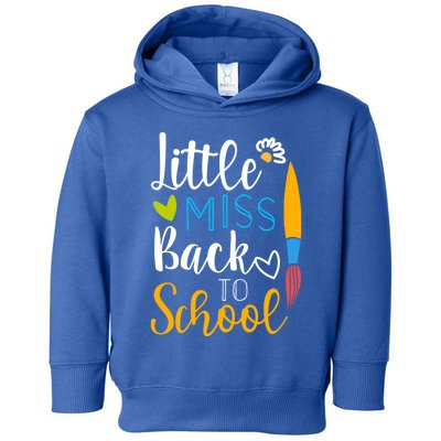 Little Miss Back To School Happy First Day School Gift Toddler Hoodie