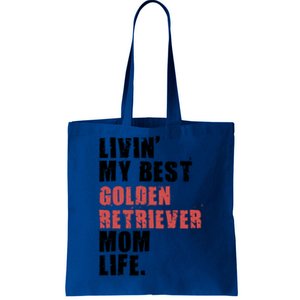 Livin My Best Golden Retriever Mom Life Adc103d Gift Tote Bag