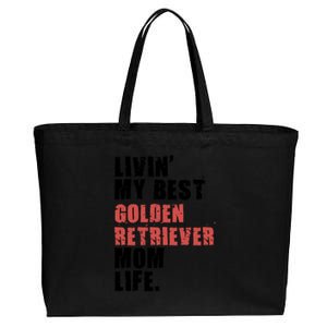 Livin My Best Golden Retriever Mom Life Adc103d Gift Cotton Canvas Jumbo Tote