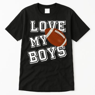 Love My Boys Cute Football Tall T-Shirt