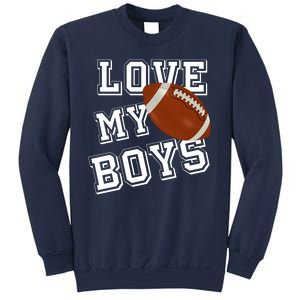 Love My Boys Cute Football Sweatshirt