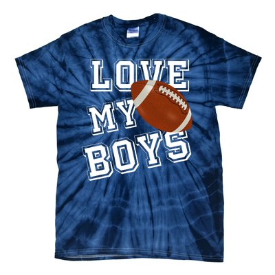 Love My Boys Cute Football Tie-Dye T-Shirt